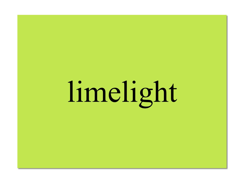 limelight: Shout Outs